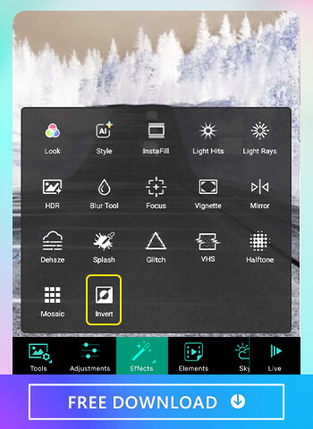 PhotoDirector App - Tap Effects and Choose Invert Use the best photo editor app, PhotoDirector