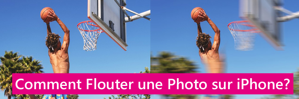 Comment flouter une photo sur iPhone?