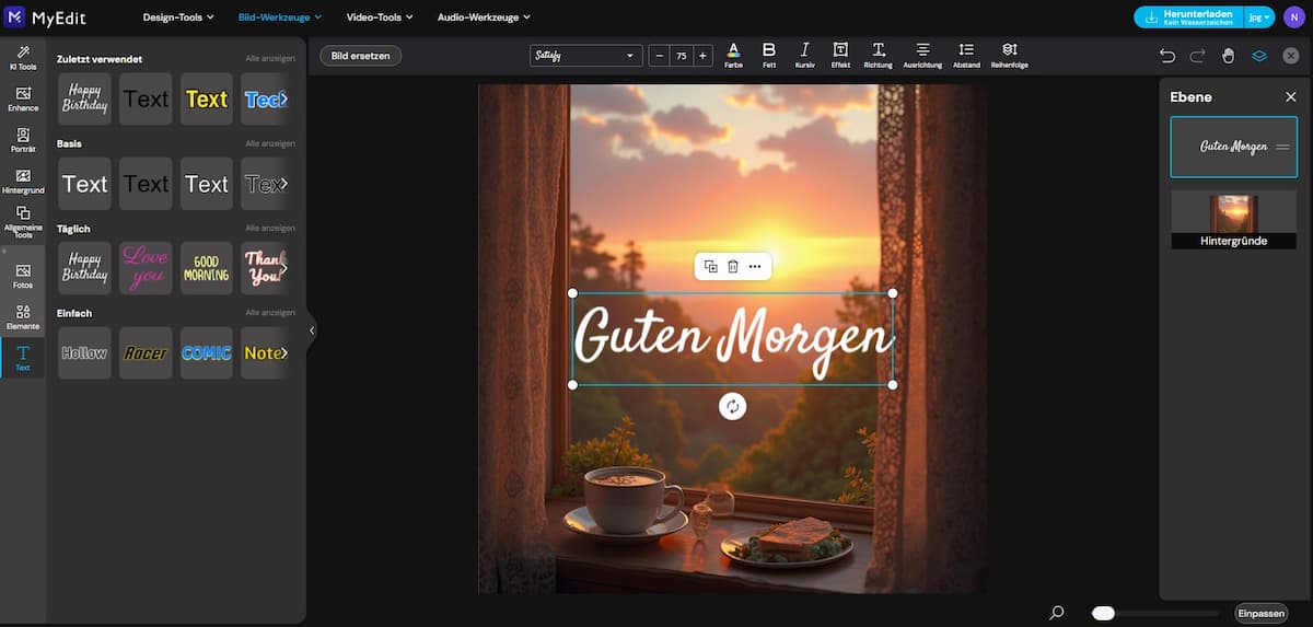 MyEdit - Guten Morgen Gruß einfügen MyEdit - Guten Morgen Grüße gestalten