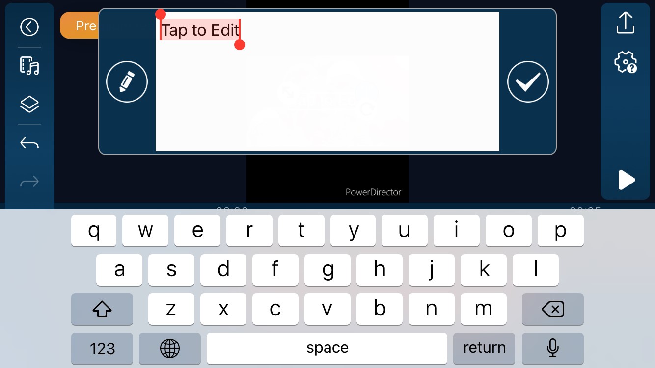 PowerDirector App - Adding Text