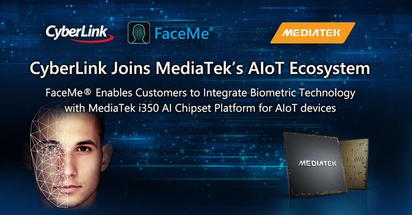 CyberLink Joins MediaTek’s AIoT Ecosystem