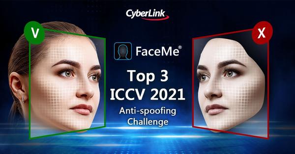 サイバーリンクの AI 顔認証エンジン FaceMe® が<br>
ICCV 2021 のなりすまし防止チャレンジにおいて世界第3位を獲得