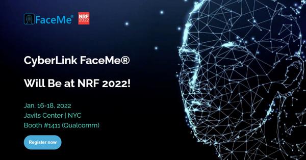 CyberLink to Showcase Smart Retail Solutions at NRF 2022