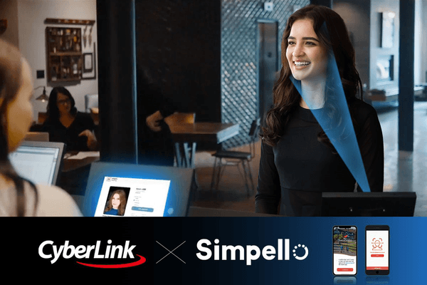 CyberLink FaceMe Facial Recognition Integrates with Simpello to Provide Secure Frictionless Experiences Within Hospitality and Retail